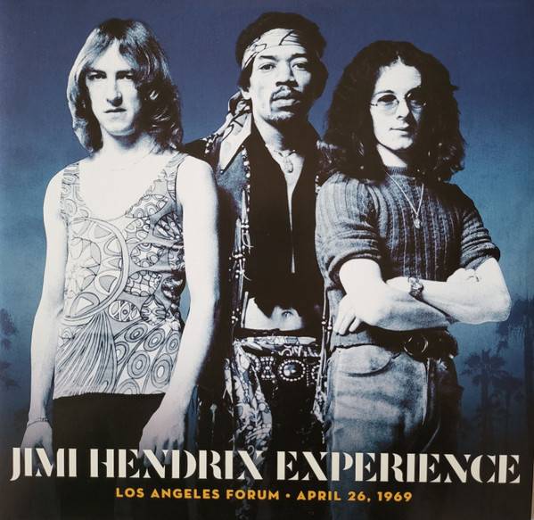 Jimi Hendrix Experience – Los Angeles Forum 1969